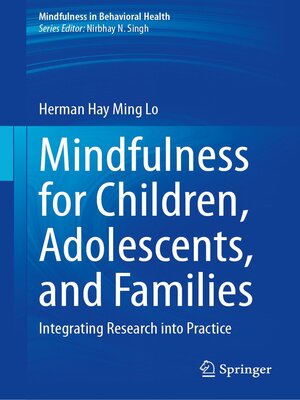 cover image of Mindfulness for Children, Adolescents, and Families